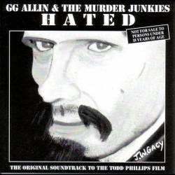 GG Allin : Hated